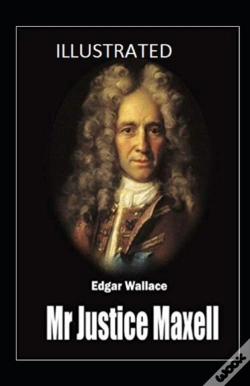 Capa do artigo Mr Justice Maxell Illustrated
