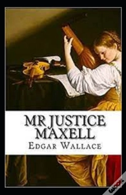 Capa do artigo Mr Justice Maxell Illustrated