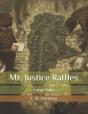 Mr. Justice Raffles - Preview