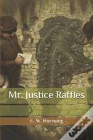 Mr. Justice Raffles