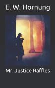 Mr. Justice Raffles