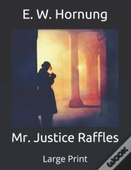 Mr. Justice Raffles