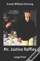 Mr. Justice Raffles