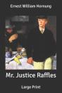 Mr. Justice Raffles - Preview