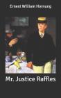 Mr. Justice Raffles - Preview