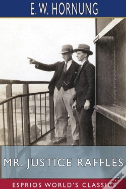Capa do artigo Mr. Justice Raffles (Esprios Classics)