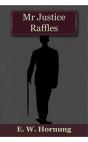 Mr Justice Raffles - Preview