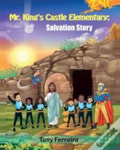 Mr. King'S Castle Elementary