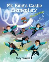 Mr. King'S Castle Elementary
