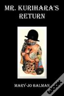 Mr. Kurihara'S Return