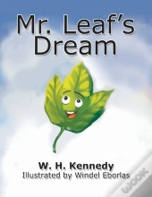 Mr. Leaf'S Dream
