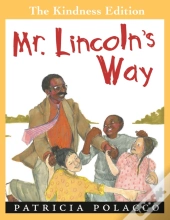 Mr. Lincoln'S Way
