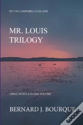 Mr. Louis Trilogy