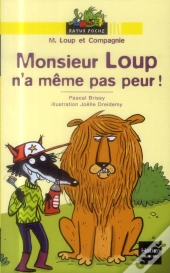Mr Loup N'A Meme Pas Peur !