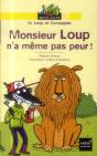 Mr Loup N'A Meme Pas Peur ! - Preview