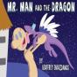 Mr. Man And The Dragon - Preview