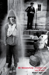 Mr Melancholy And Footprints On Water: Two Plays