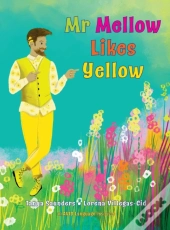 Mr Mellow Likes Yellow