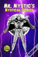 Mr. Mystic'S Mystical Comics