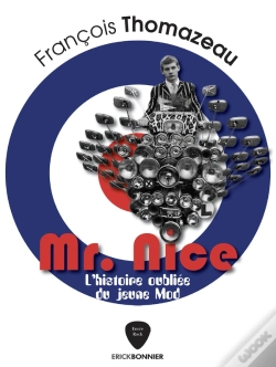 Capa do artigo Mr. Nice : L'Histoire Oubliée Du Jeune Mod