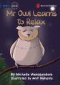 Mr Owl Learns To Relax - Preview