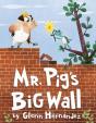 Mr. Pig'S Big Wall - Preview