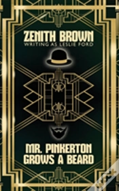 Capa do artigo Mr. Pinkerton Grows A Beard