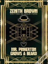 Mr. Pinkerton Grows A Beard