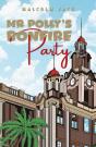 Mr Polly'S Bonfire Party - Preview