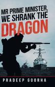 Mr Prime Minister, We Shrank The Dragon