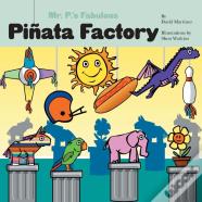 Mr. P'S Fabulous Pinata Factory