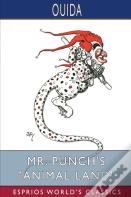 Mr. Punch'S Animal Land (Esprios Classics)