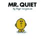 Mr. Quiet - Preview
