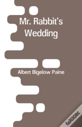 Mr. Rabbit'S Wedding