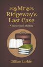 Mr Ridgeway'S Last Case - Preview