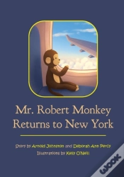 Capa do artigo Mr. Robert Monkey Returns To New York
