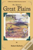 Mr. Robert'S Great Plains