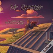 Mr. Rooster