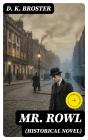 Mr. Rowl (Historical Novel) - Preview