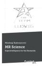 Mr Science:Superintelligence For The Hum - Preview