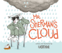 Mr Shermans Cloud - Preview