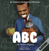 Mr. Shipman'S Kindergarten Chronicles: A