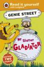 Mr Slater, Gladiator: Genie Street: Ladybird Read It Yourself - Preview