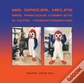 Mr. Special Helps Mrs. Precious Complete A Total Transformation