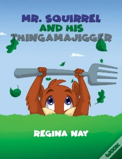 Capa do artigo Mr. Squirrel And His Thingamajigger
