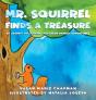 Mr. Squirrel Finds A Treasure - Preview