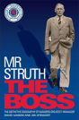 Mr Struth: The Boss - Preview