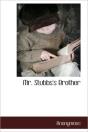 Mr. Stubbs'S Brother - Preview