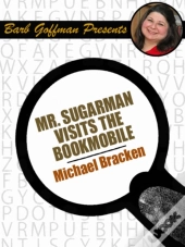 Mr. Sugarman Visits The Bookmobile