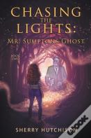 Mr. Sumpton'S Ghost, Book 2
